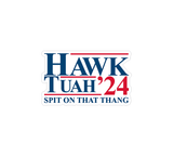 Hawk Tuah Spit on That Thang 2024 Sticker - Universal - StickerFab